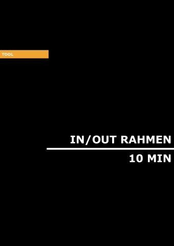 In/Out Rahmen